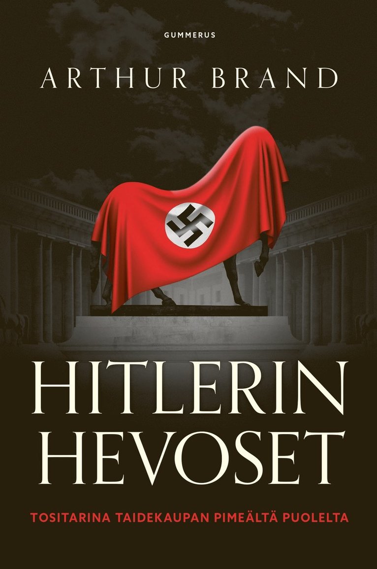 Arthur Brand - Hitlerin hevoset, E-bok