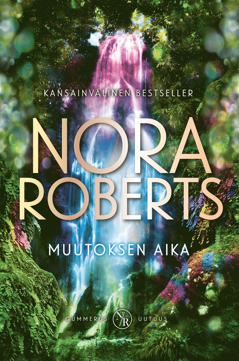Nora Roberts - Muutoksen aika, E-bok
