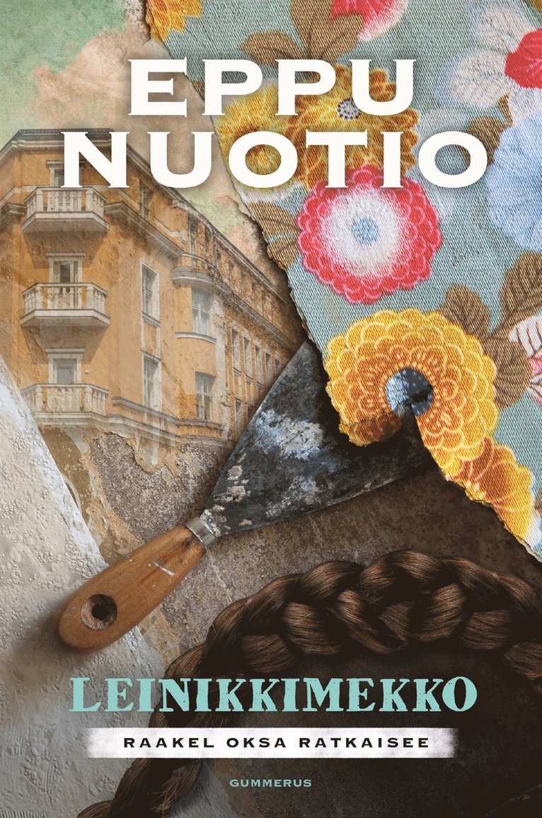 Eppu Nuotio - Leinikkimekko - Raakel Oksa ratkaisee, E-bok