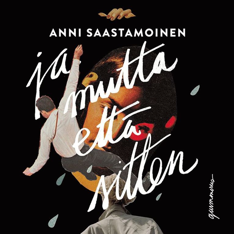 Anni Saastamoinen - Ja mutta että sitten, Ljudbok