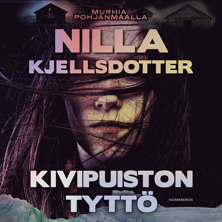 Nilla Kjellsdotter - Kivipuiston tyttö, Ljudbok