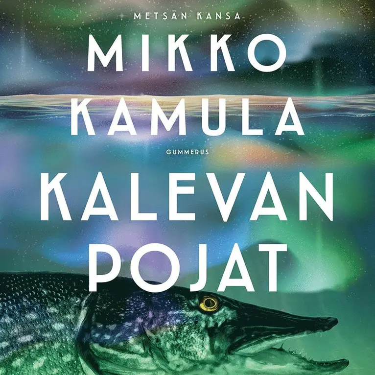 Mikko Kamula - Kalevan pojat, Ljudbok. Tillgänglighet: Lägg i varukorg