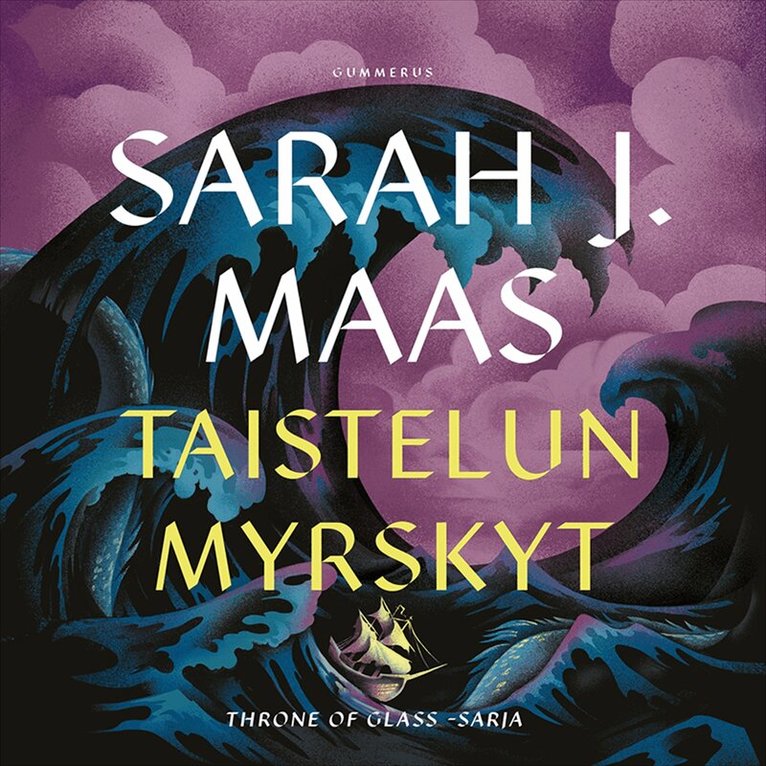 Sarah J. Maas - Throne of Glass - Taistelun myrskyt, Ljudbok
