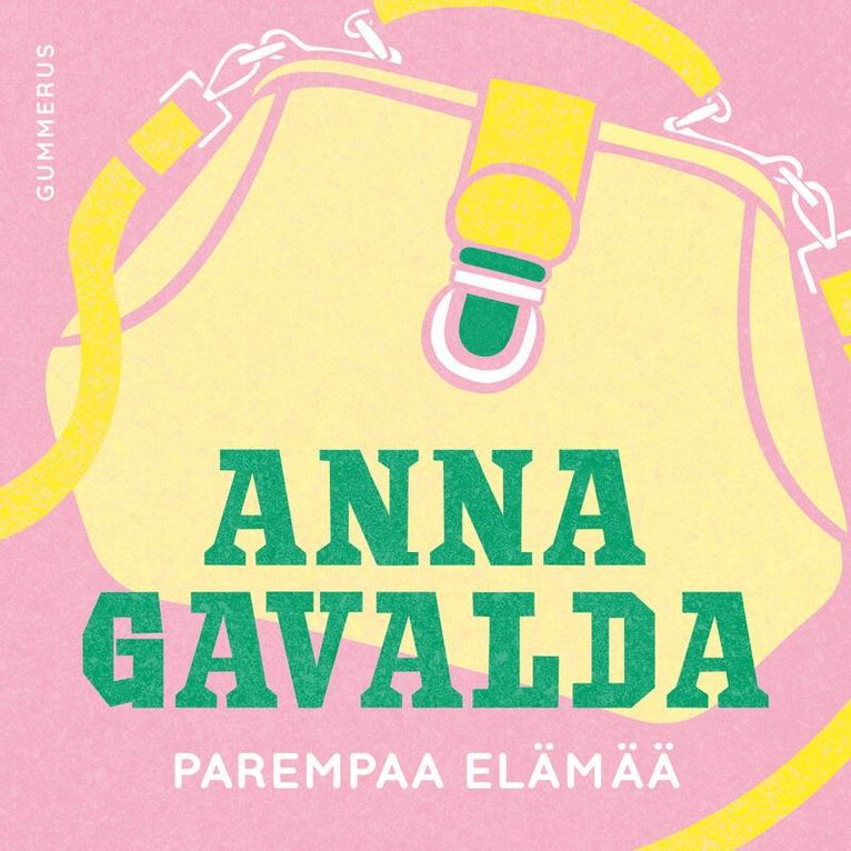 Anna Gavalda - Parempaa elämää, Ljudbok
