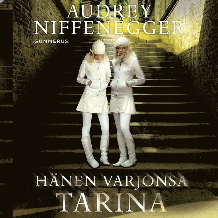 Audrey Niffenegger - Hänen varjonsa tarina, Ljudbok