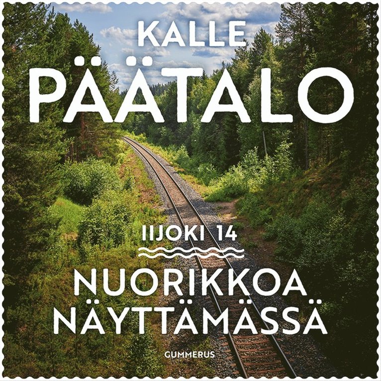 Kalle Päätalo - Nuorikkoa näyttämässä, Ljudbok