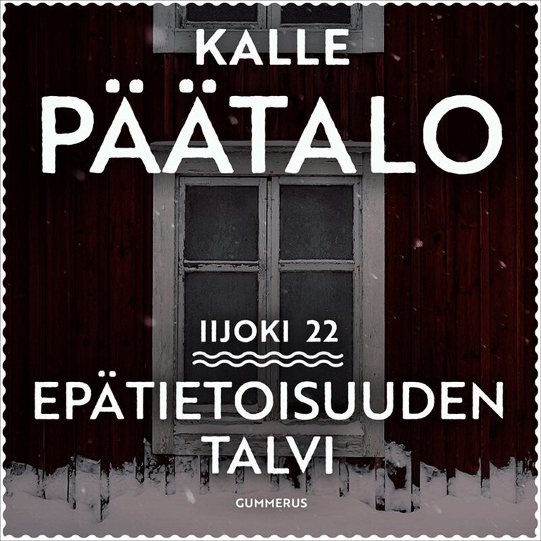 Kalle Päätalo - Epätietoisuuden talvi, Ljudbok