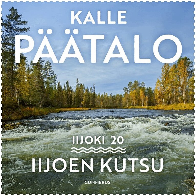 Kalle Päätalo - Iijoen kutsu, Ljudbok
