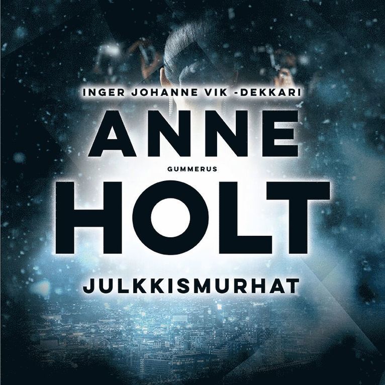 Anne Holt - Julkkismurhat, Ljudbok