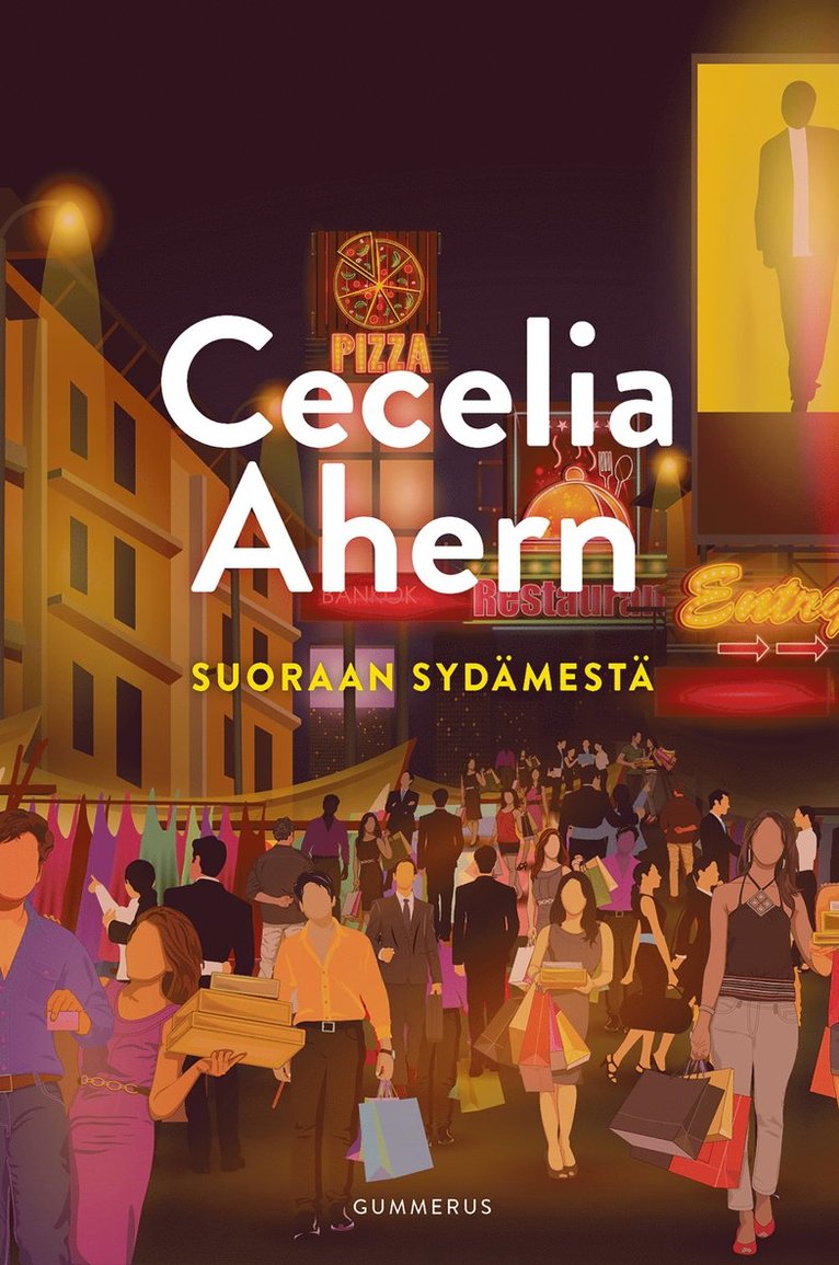 Cecelia Ahern - Suoraan sydämestä, E-bok