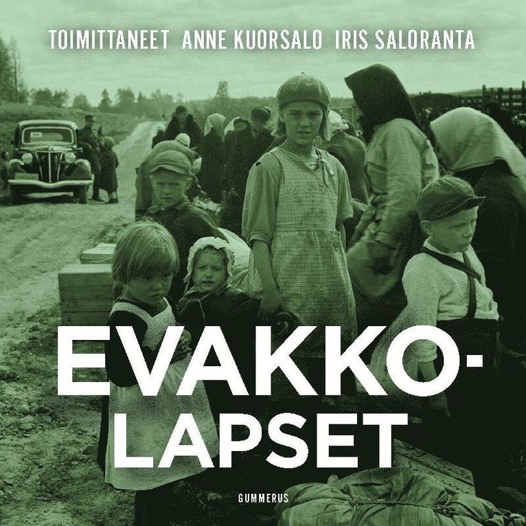 Anne Kuorsalo, Iris Saloranta - Evakkolapset, Ljudbok
