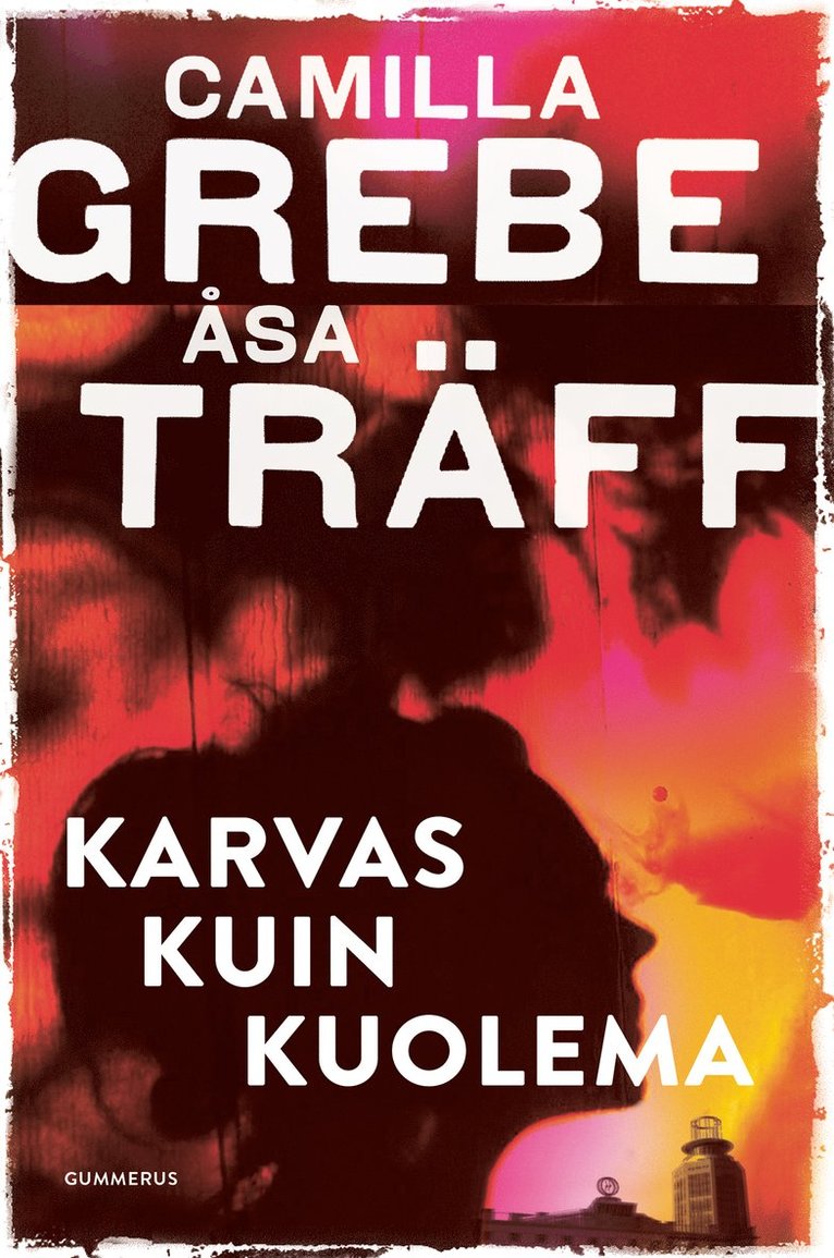 Camilla Grebe, Åsa Träff - Karvas kuin kuolema, E-bok