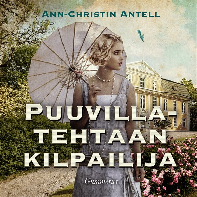 Ann-Christin Antell - Puuvillatehtaan kilpailija, Ljudbok