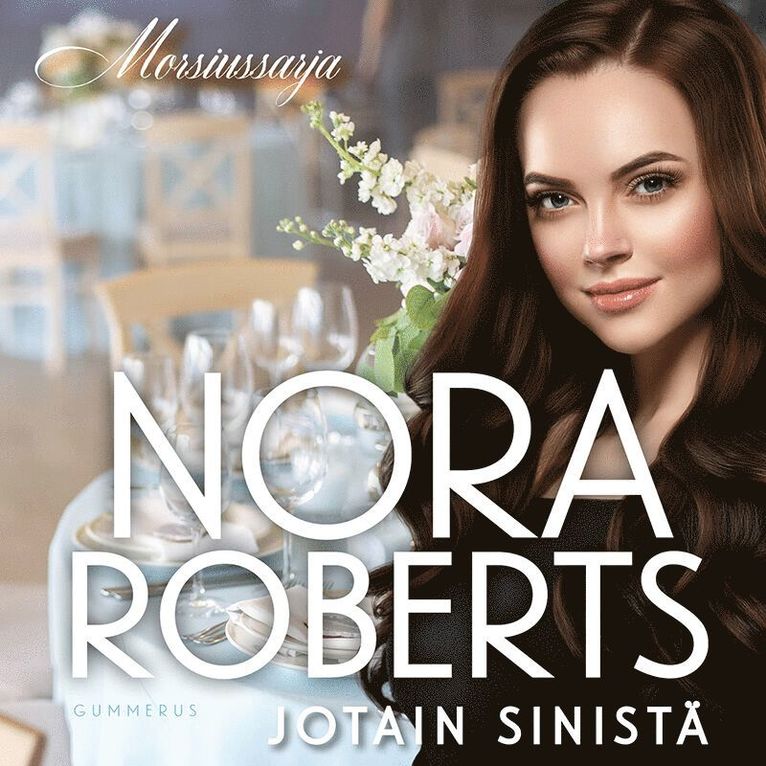 Nora Roberts - Jotain sinistä, Ljudbok