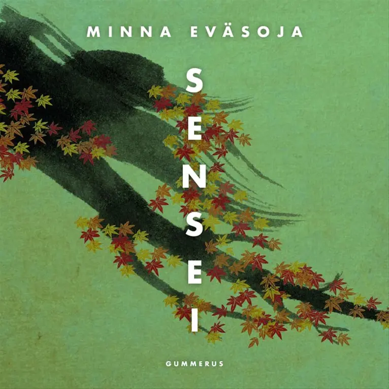 Minna Eväsoja - Sensei, Ljudbok. Tillgänglighet: Lägg i varukorg