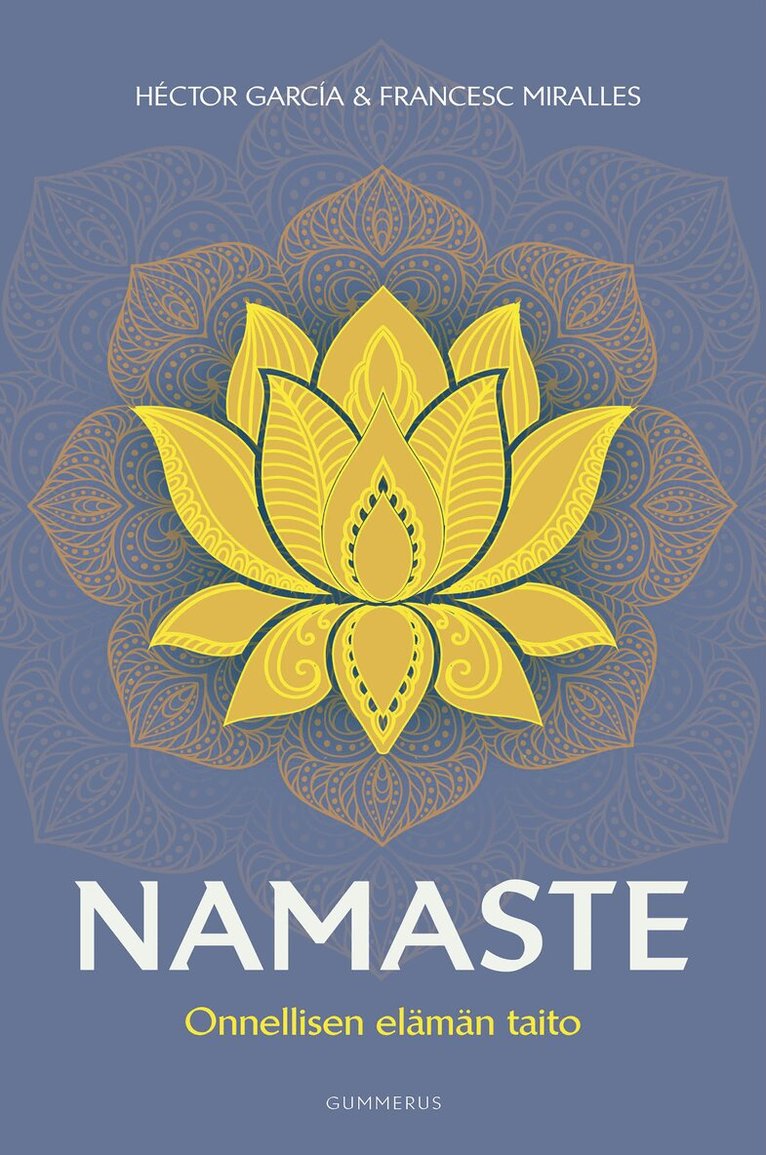 Francesc Miralles, Héctor García - Namaste, E-bok