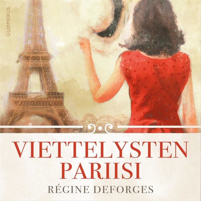 Régine Deforges - Viettelysten Pariisi, Ljudbok