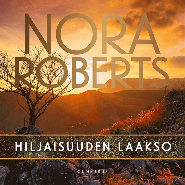 Nora Roberts - Hiljaisuuden laakso, Ljudbok