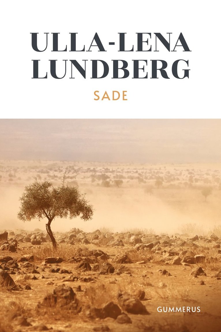 Ulla-Lena Lundberg - Sade, E-bok