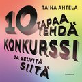 10 tapaa tehd konkurssi