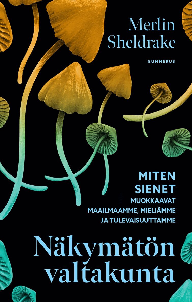 Merlin Sheldrake - Näkymätön valtakunta, E-bok