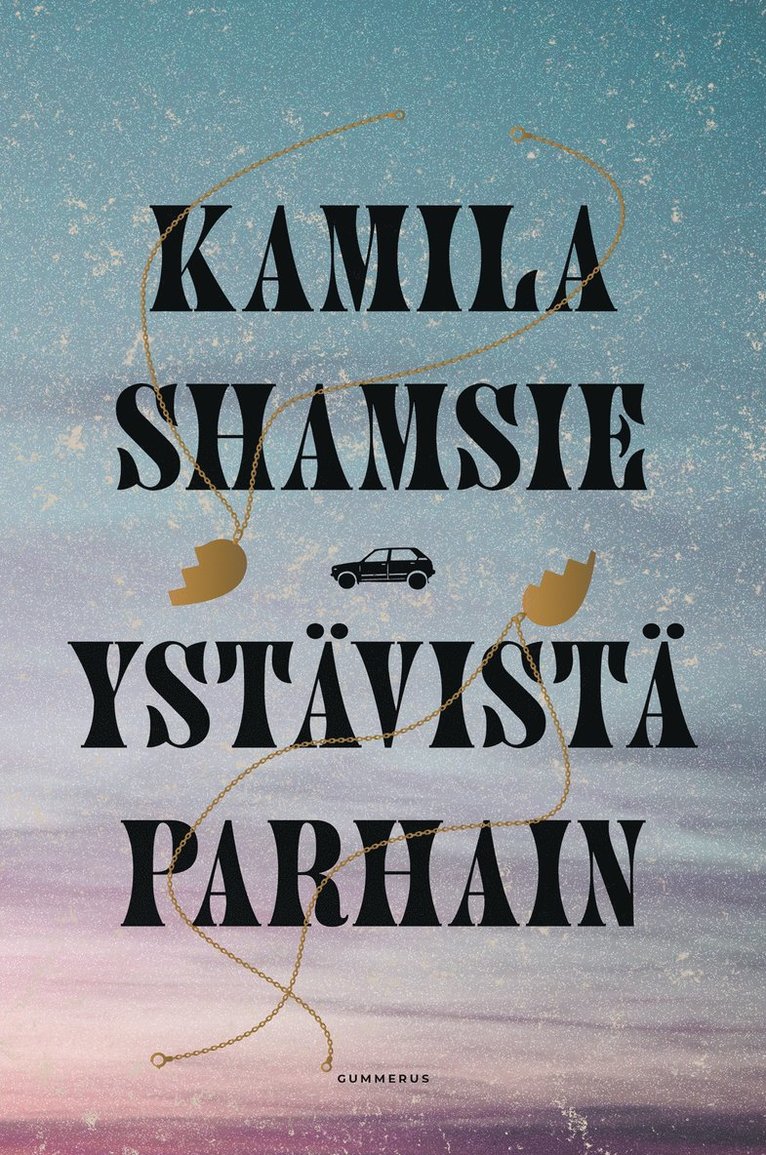 Kamila Shamsie - Ystävistä parhain, E-bok
