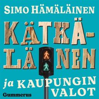 Kätkäläinen ja kaupungin valot