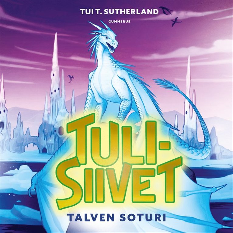 Tui T. Sutherland - Talven soturi, Ljudbok