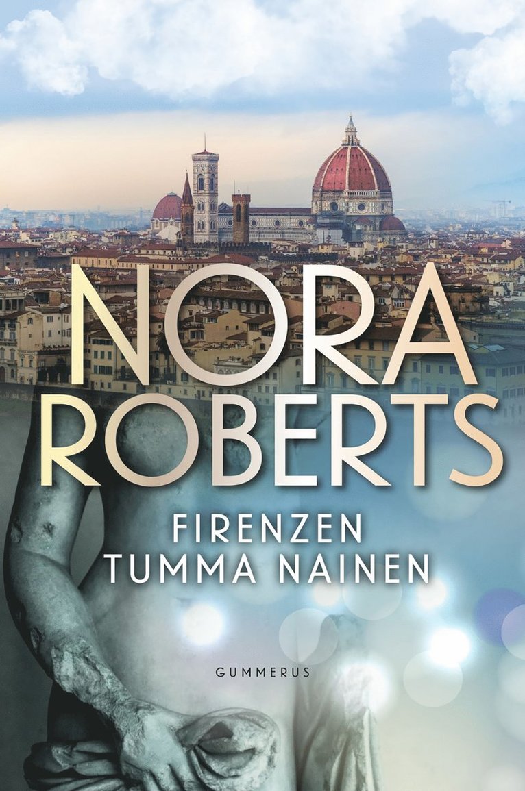 Nora Roberts - Firenzen tumma nainen, E-bok