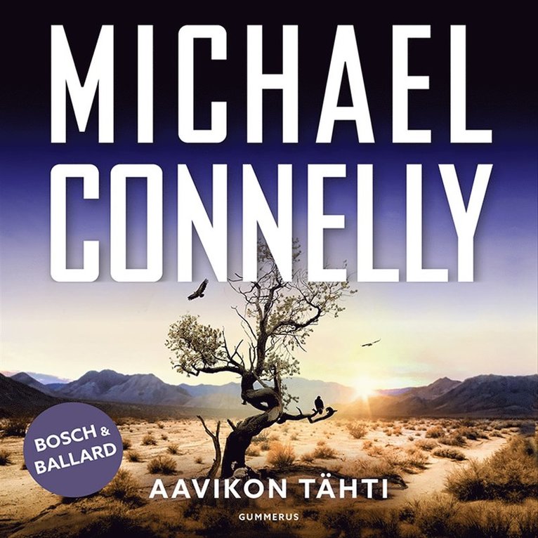 Michael Connelly - Aavikon tähti, Ljudbok