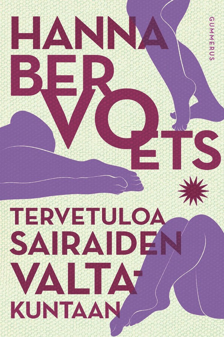 Hanna Bervoets - Tervetuloa sairaiden valtakuntaan, E-bok