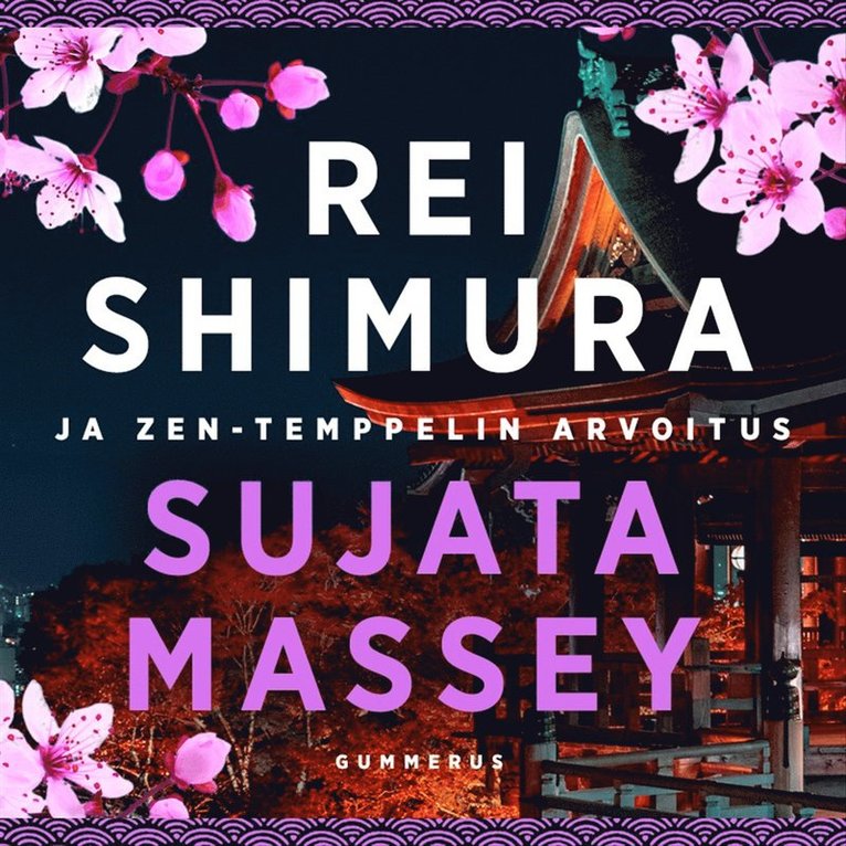 Sujata Massey - Rei Shimura ja Zen-temppelin arvoitus, Ljudbok