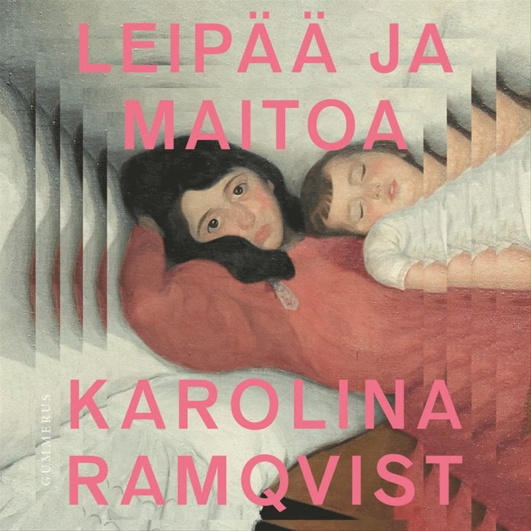Karolina Ramqvist - Leipää ja maitoa, Ljudbok