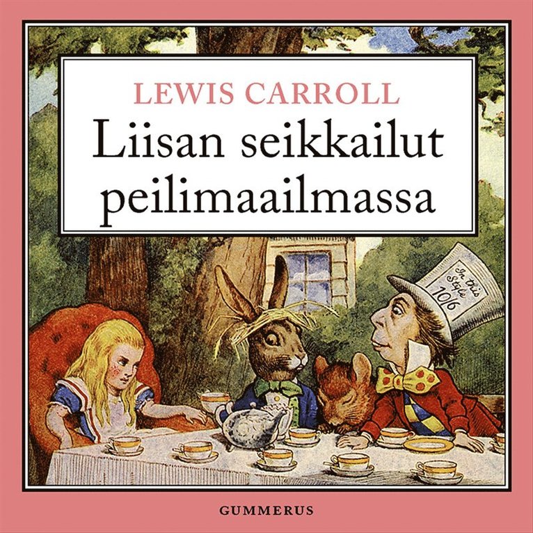 Lewis Carroll - Liisan seikkailut peilimaailmassa, Ljudbok