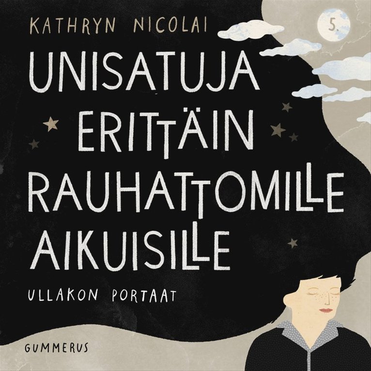 Kathryn Nicolai - Unisatuja erittäin rauhattomille aikuisille 5 - Ullakon portaat, Ljudbok