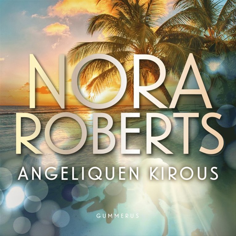 Nora Roberts - Angeliquen kirous, Ljudbok