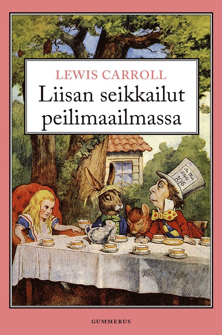 Lewis Carroll - Liisan seikkailut peilimaailmassa, E-bok