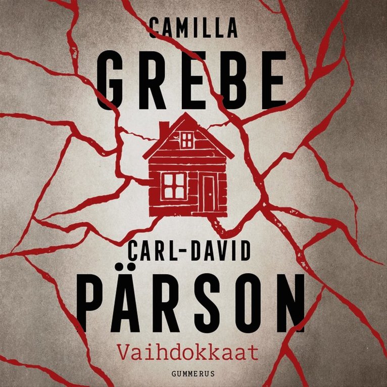 Camilla Grebe, Carl-David Pärson - Vaihdokkaat, Ljudbok