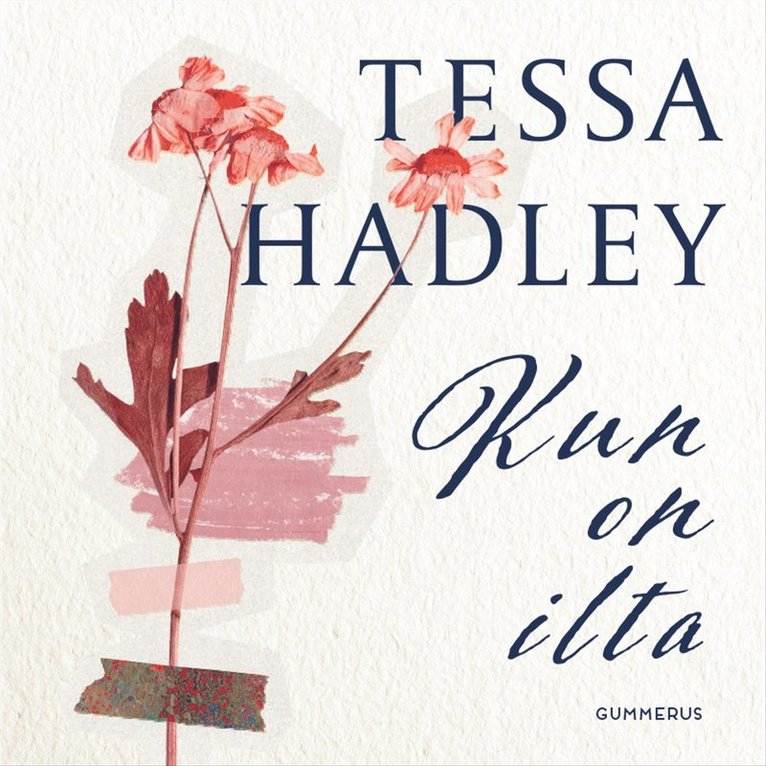 Tessa Hadley - Kun on ilta, Ljudbok
