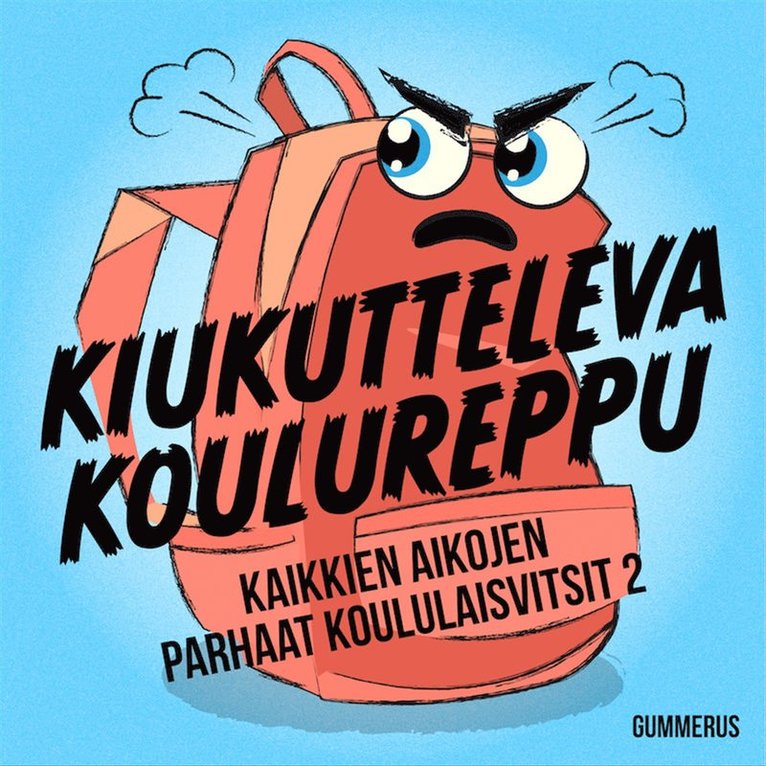 Kalle Pekkanen - Kiukutteleva koulureppu, Ljudbok