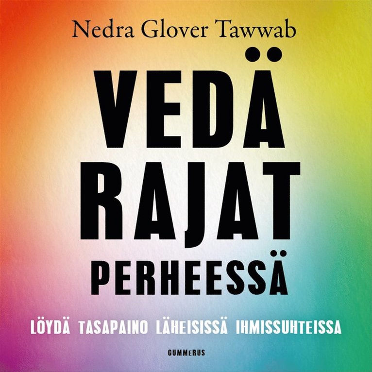 Nedra Glover Tawwab - Vedä rajat perheessä, Ljudbok