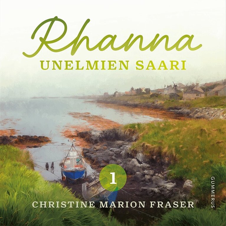 Christine Marion Fraser - Rhanna - Unelmien saari, Ljudbok. Tillgänglighet: Lägg i varukorg