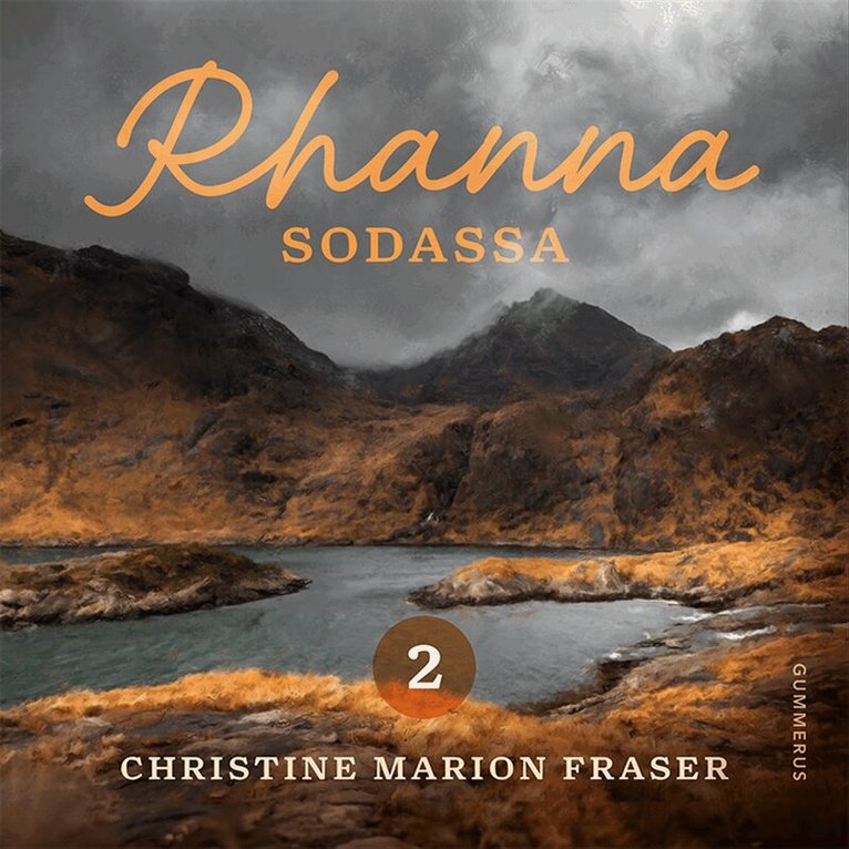 Christine Marion Fraser - Rhanna - Rhanna sodassa, Ljudbok. Tillgänglighet: Lägg i varukorg