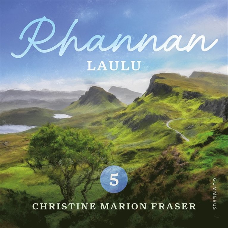 Christine Marion Fraser - Rhanna - Rhannan laulu, Ljudbok