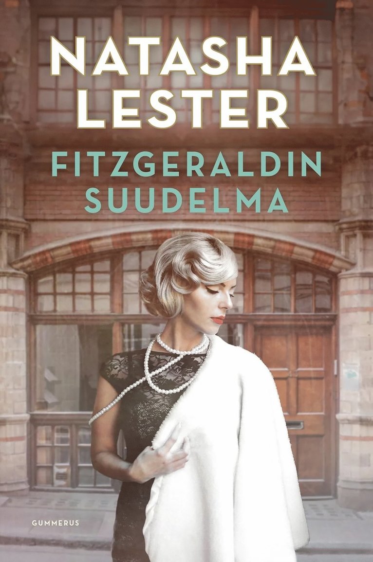Natasha Lester - Fitzgeraldin suudelma, E-bok