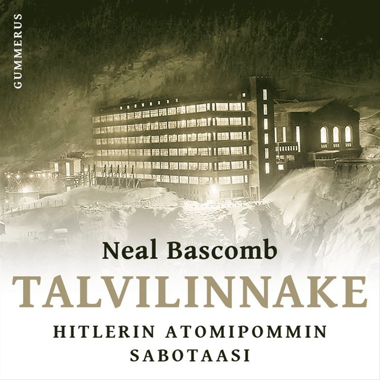 Neal Bascomb - Talvilinnake, Ljudbok