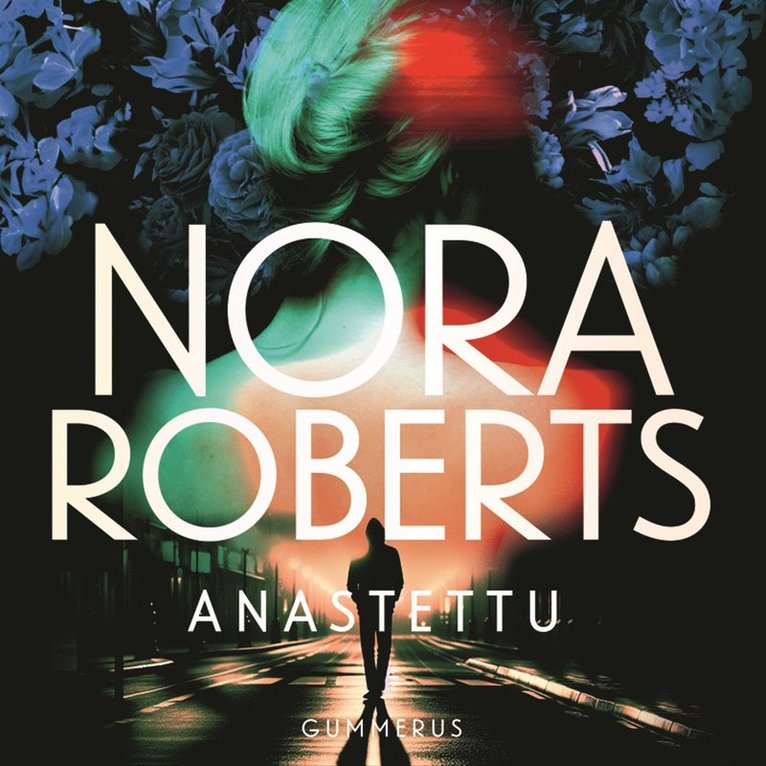Nora Roberts - Anastettu, Ljudbok