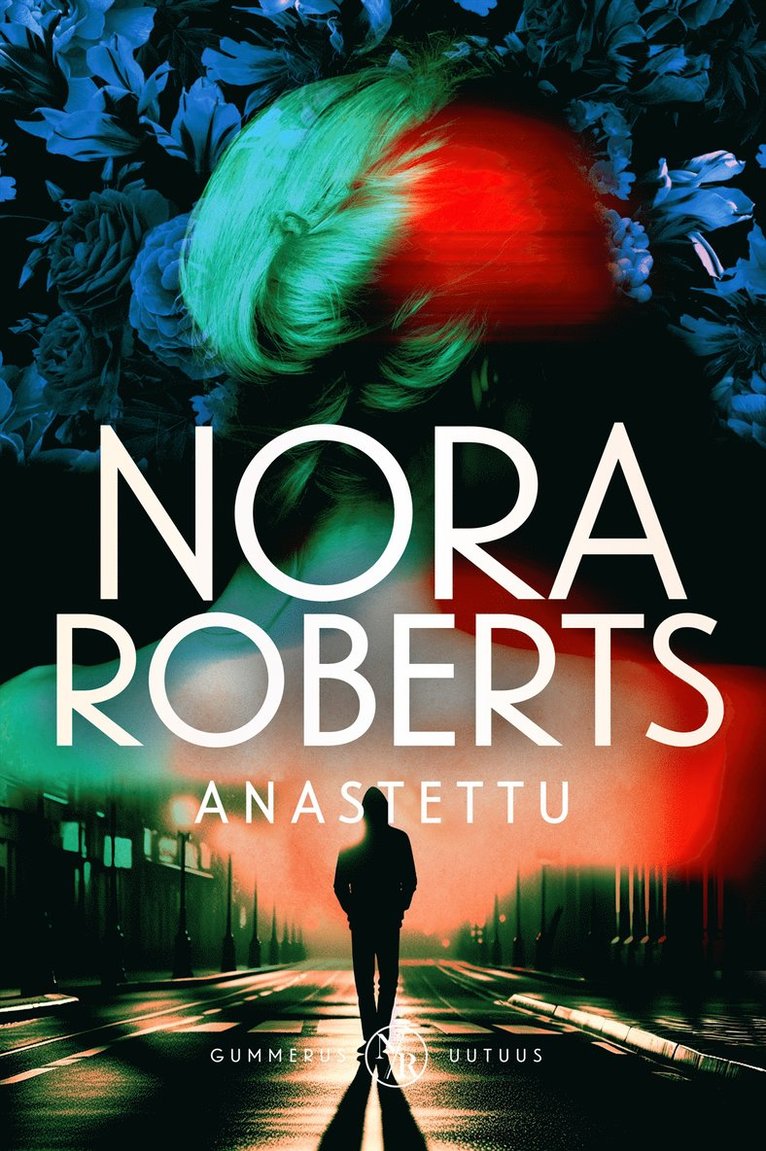 Nora Roberts - Anastettu, E-bok