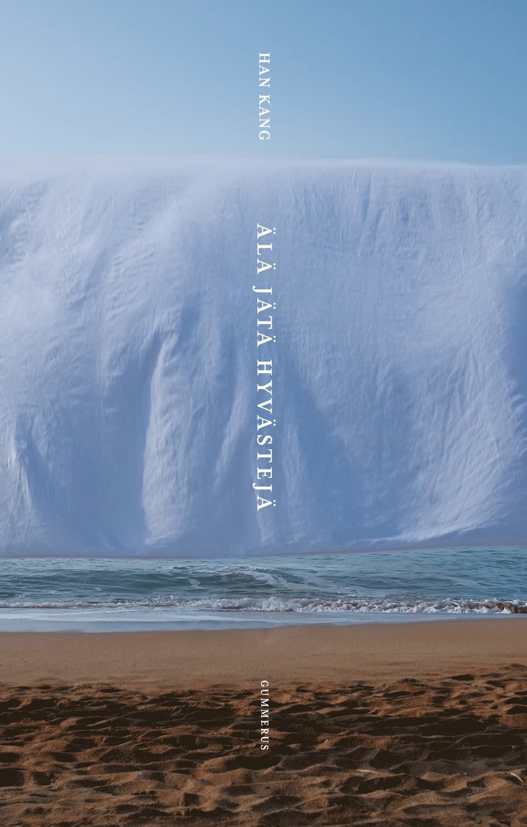Han Kang - Älä jätä hyvästejä, E-bok