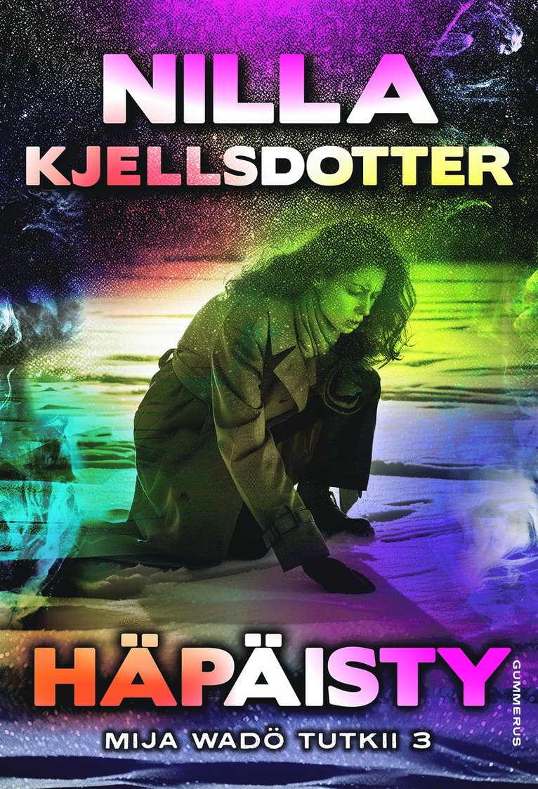 Nilla Kjellsdotter - Mija Wadö tutkii 3, E-bok